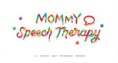 Desktop Screenshot of mommyspeechtherapy.com